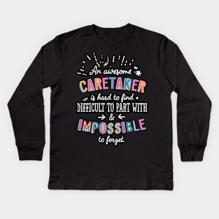 An awesome Caretaker Gift Idea - Impossible to Forget Quote Kids Long Sleeve T-Shirt